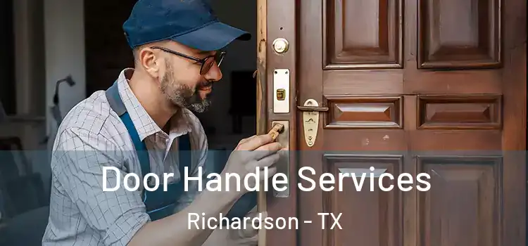  Door Handle Services Richardson - TX