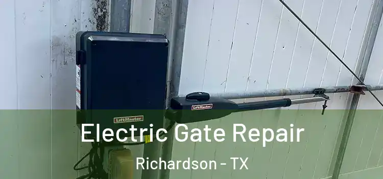 Electric Gate Repair Richardson - TX
