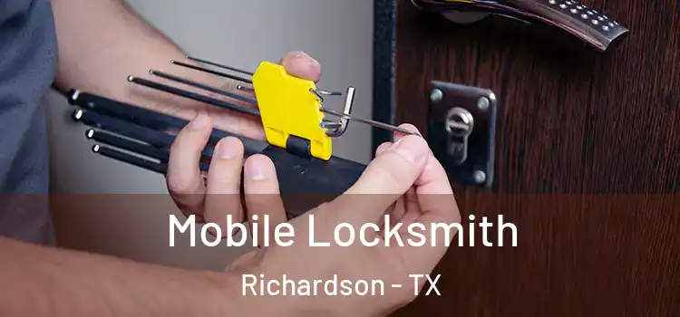 Mobile Locksmith Richardson - TX