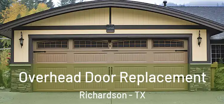  Overhead Door Replacement Richardson - TX