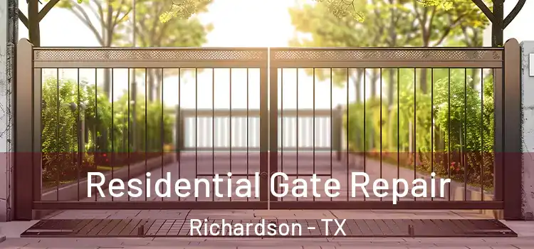 Residential Gate Repair Richardson - TX
