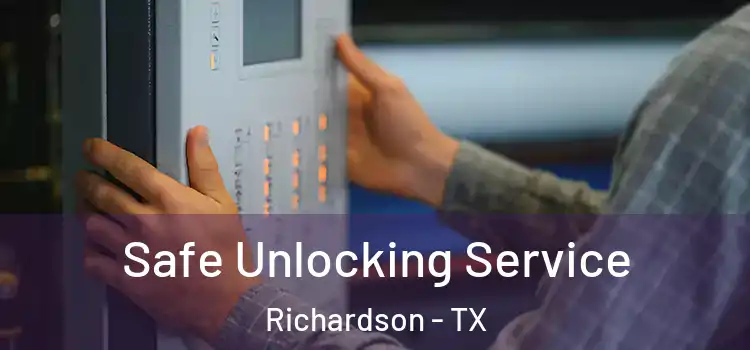 Safe Unlocking Service Richardson - TX