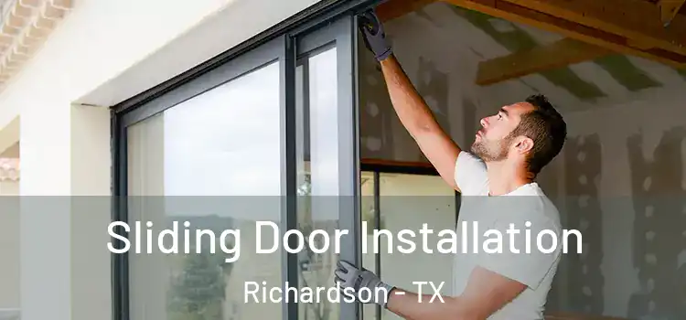 Sliding Door Installation Richardson - TX